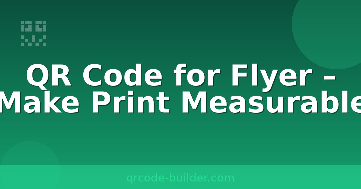Flyer with QR code – make print advertising measurable and interactive