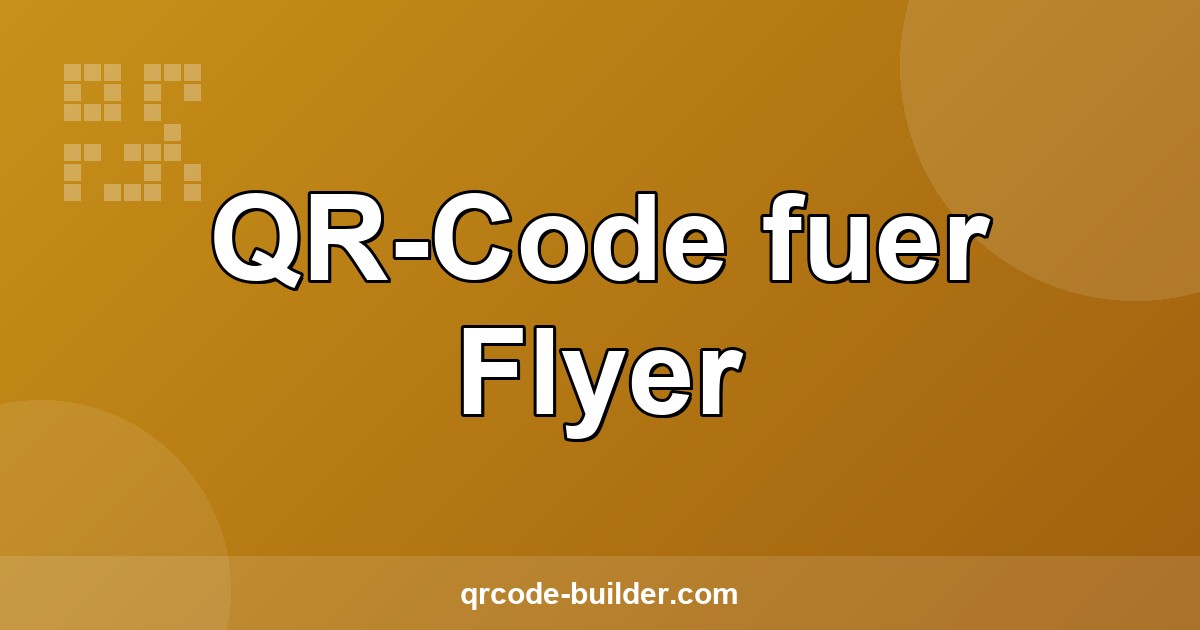 QR-Code für Flyer erstellen – qrcode-builder.com